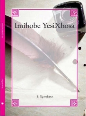 Imihobe (Yesixhosa Home Language) Gr 12
