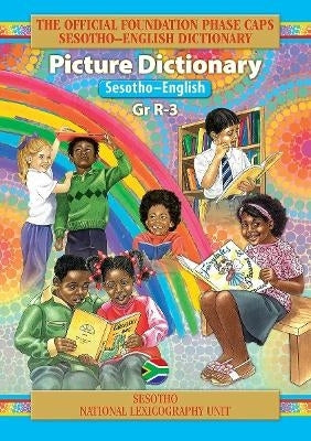 Sesotho English Official Foundation Phase Picture Dict (Caps)