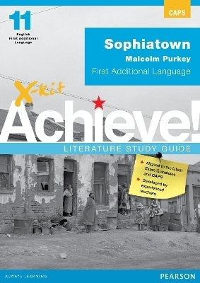 X Kit Achieve Literature Sophiatown (Study Guide)