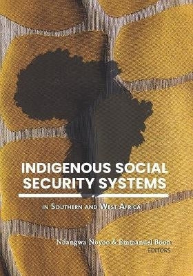 Indigenous Social Security Systems in Southern and West Africa