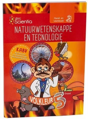 Graad 5 Hand En Werkboek 2 Natuurwetenskappe En Tegnologie Volkleur