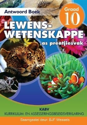 Lewenswetenskappe As Prentjiesvak Gr 10
