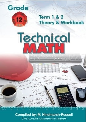 Technical Maths Gr 12 (Term 1 and 2)