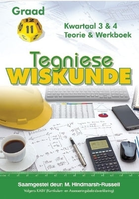 Tegniese Wiskunde Gr 11 (Term 3 and 4)