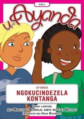 Ayanda Learns About Peer Pressure (Isizulu)