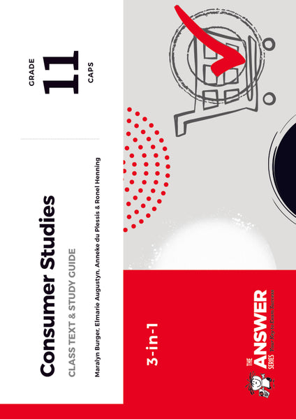 The Answer Series Grade 11 Consumer Studies 3In1 Caps Study Guide