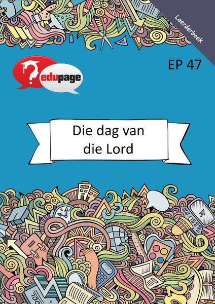 Dag Van Die Lord Leerderboek
