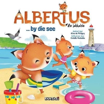 Albertus Die Jakkalsie by Die See (H/C)
