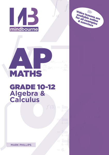 Mindbourne Ap Mathematics Algebra and Calculus