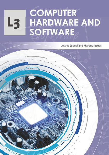 Computer Hardware and Software Level 3