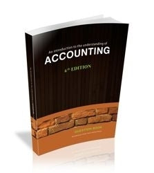 Introduction to the Understanding of Accounting (Question Book)