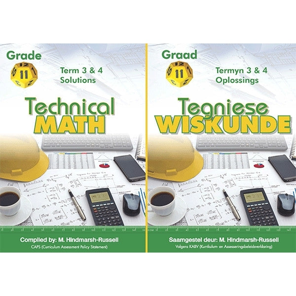 Tegniese Wiskunde/ Technical Maths Gr 11 (Kwartaal 3 En 4) (Oplossings) (Bilingual)