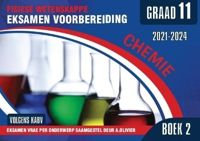 Eksamen Voorbereiding Fisiese Wetenskappe Gr 11 (Chemie Handboek Set With 9781928488637)