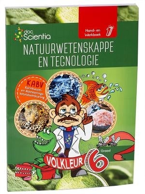 Graad 6 Hand En Werkboek 1 Natuurwetenskappe En Tegnologie Volkleur