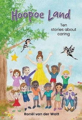 Hoopoe Land 10 Caring Stories With Heart