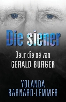 Siener Deur Die Oe Van Gerald Burger