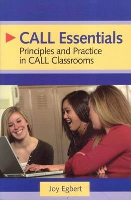 Call Essentials Principles and Practice in Call Classrooms