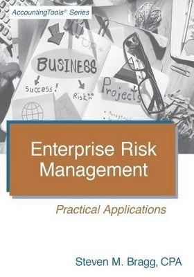 Enterprise Risk Management Practical Applications