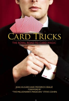 Card Tricks the Royal Road to Card Magic