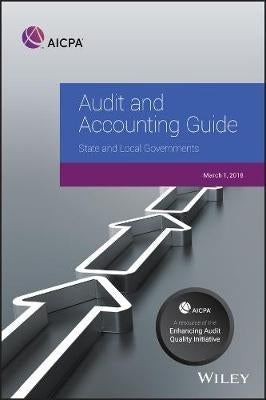 Audit and Accounting Guide State and Local Governments 2018