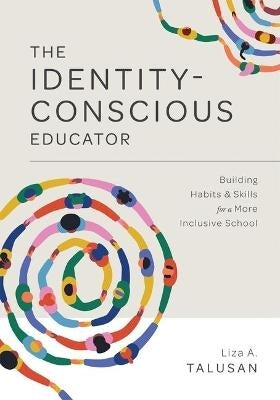 Identity Conscious Educator
