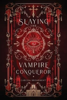 Slaying the Vampire Conqueror