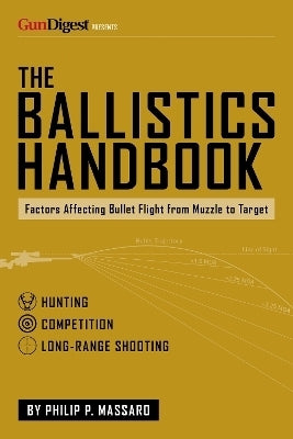 Ballistics Handbook