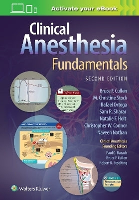 Clinical Anesthesia Fundamentals (Print Plus Ebook With Multimedia)