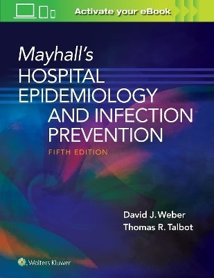 Mayhalls Hospital Epidemiology and Infection Prevention (H/C)