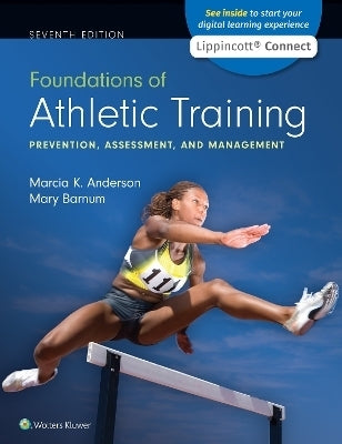 Foundations of Athletic Training Prevention Assessment and Management