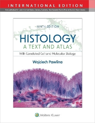 Histology a Text and Atlas