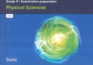 Quanta Physical Sciences Examination Preparation Gr 11