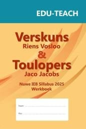 Verskuns En Toulopers Werkboek Ieb (Sillabus 2025)