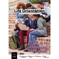 Life Orientation With a Focus on Planning Next Year Gr 12 (2026)