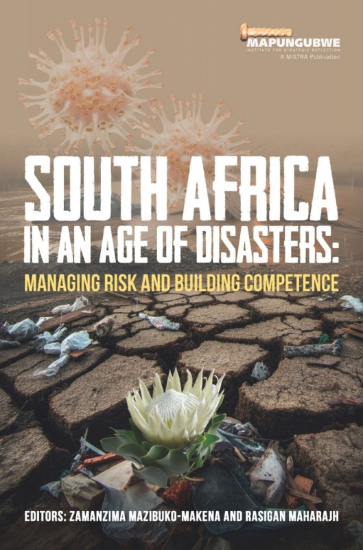 SA in an Age of Disasters Managing Risk and Buildi
