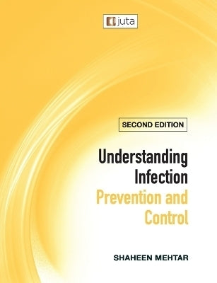 Understanding Infection Prevention and Control