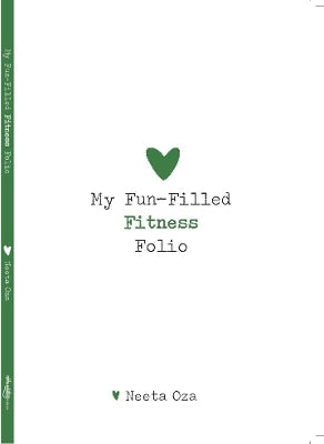 My Fun Filled Fitness Folio