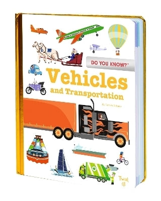 Do You Know Vehicles and Transportation
