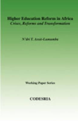 Higher Education in Africa Crises Reforms and Transformation