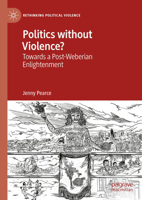 Politics Without Violence