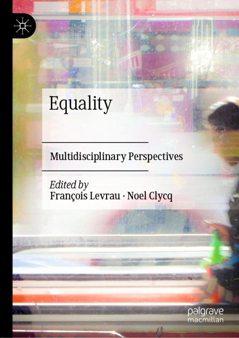 Equality Multidisciplinary Perspectives