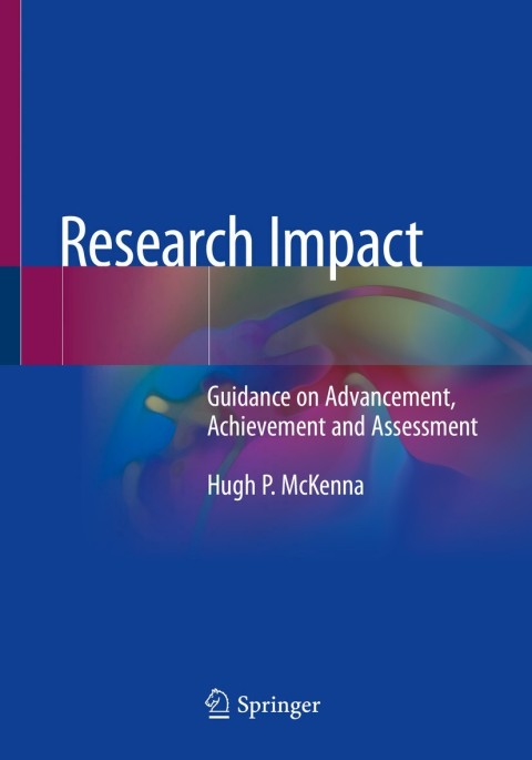Research Impact Guidance on Advancement Achievement and Assessment