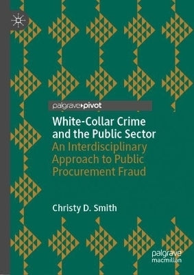 White Collar Crime and the Public Sector