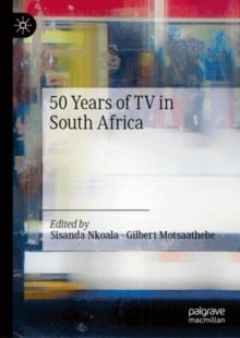 Fifty Years of Tv in SA