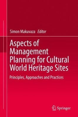 Aspects of Management Planning for Cultural World Heritage Sites (H/C)