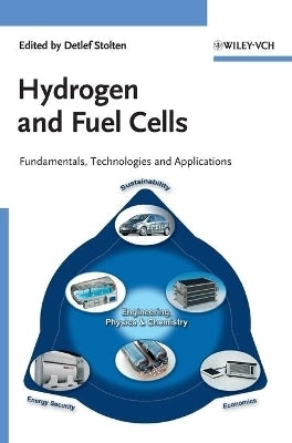 Hydrogen and Fuel Cells Fundamentals Technologies and Applications (H/C)