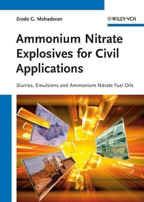 Ammonium Nitrate Explosives for Civil Applications (H/C)