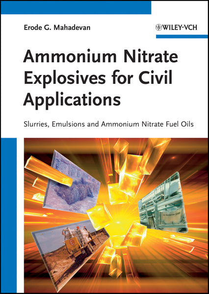 Ammonium Nitrate Explosives for Civil Applications