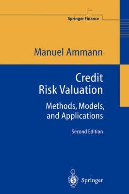 Credit Risk Valuation Methods Models and Applications (H/C)
