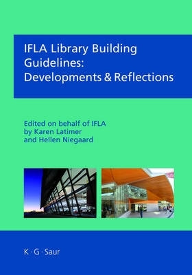 Ifla Library Building Guidelines